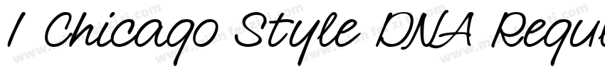 1 Chicago Style DNA Regular字体转换